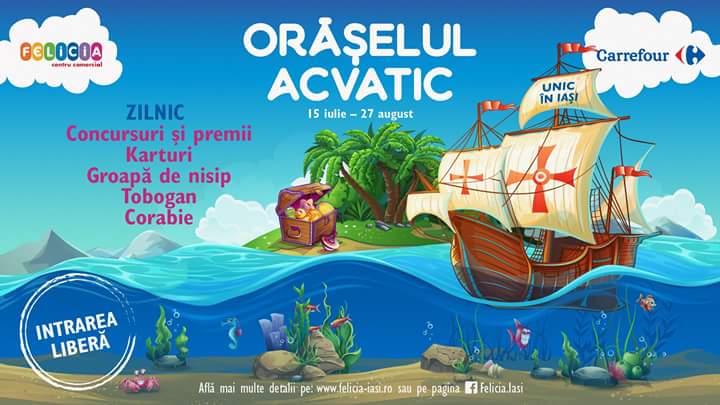Oraselul Acvatic Carrefour Felicia Iasi