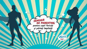 Seminar parenting jci iasi 2017